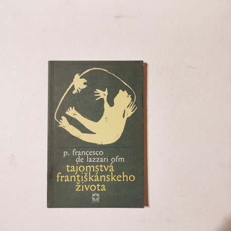 Tajomstvá františkánskeho života