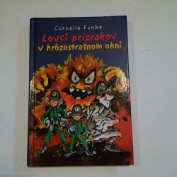Lovci prízrakov v hrôzostrašnom ohni