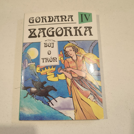 Gordana IV. -  Boj o trón