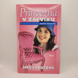 Princezná v zácviku