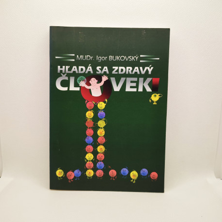 Hľadá sa zdravý človek