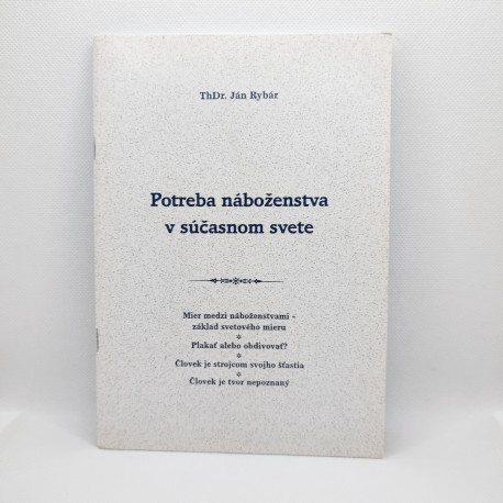 Potreba náboženstva v súčasnom svete