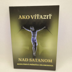 Ako víťaziť nad satanom