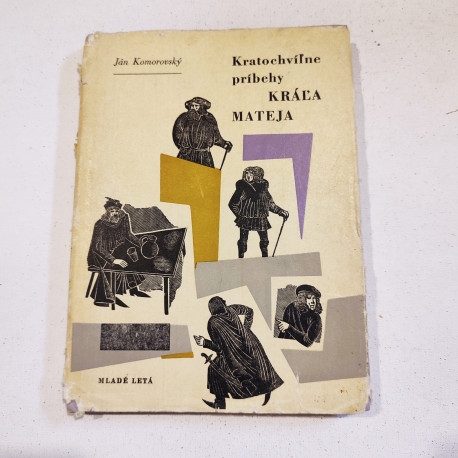 Kratochvíľne príbehy kráľa Mateja