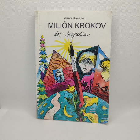 Milión krokov do bezpečia