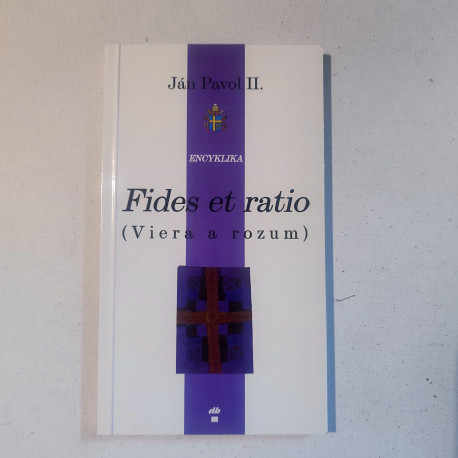 Fides et ratio - Viera a rozum