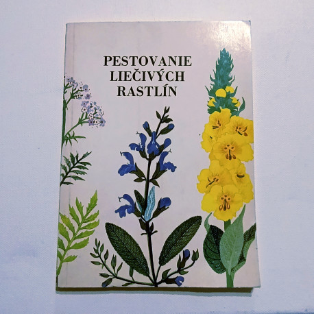 Pestovanie liečivých rastlín