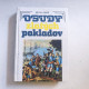 Osudy zlatých pokladov