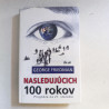 Nasledujúcich 100 rokov