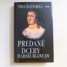 Predané dcéry Habsburgovcov