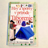 Hry a športy v prírode. Táborenie