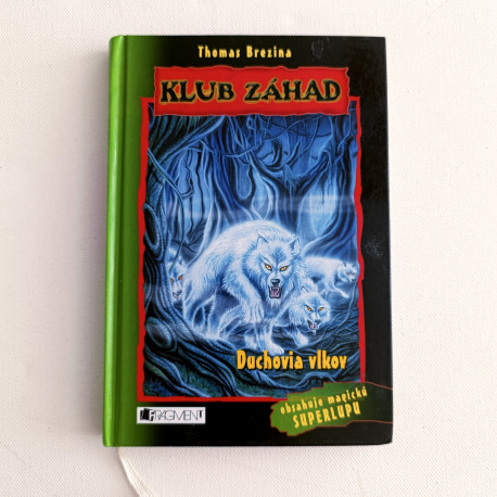 Klub záhad – Duchovia vlkov
