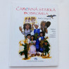 Čarovná starká Dobromila