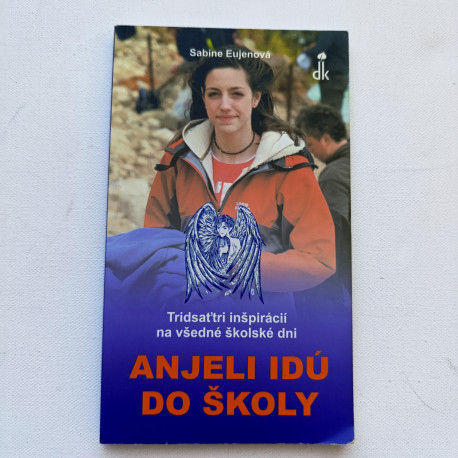 Anjeli idú do školy