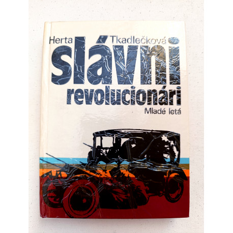 Slávni revolucionári