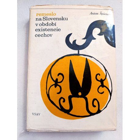 Remeslo na Slovensku v období existencie cechov