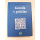 Katolík v politike