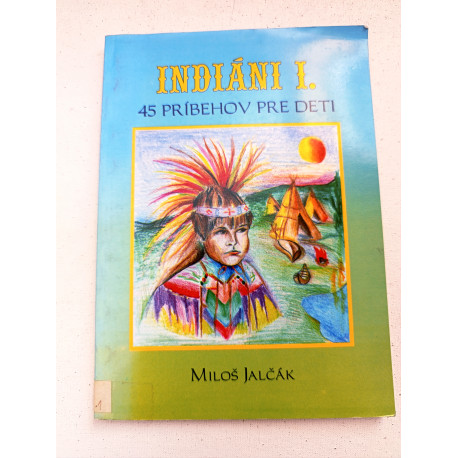 Indiáni I.