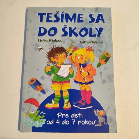 Tešíme sa do školy
