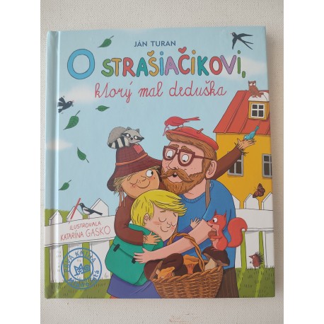 O strašiačikovi, ktorý mal deduška