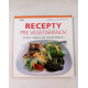 Recepty pre vegetariánov