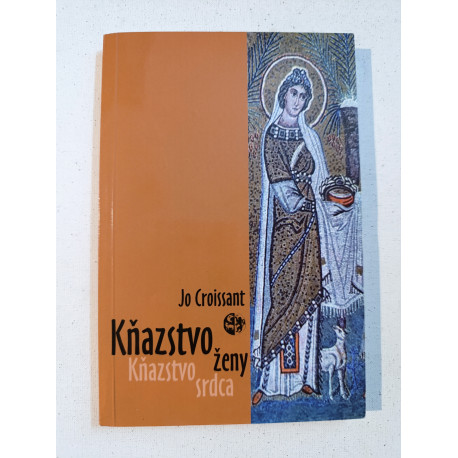 Kňazstvo ženy, kňazstvo srdca