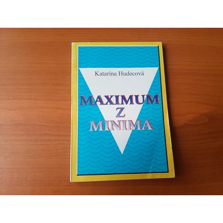 Hudecová Katarína - Maximum z minima