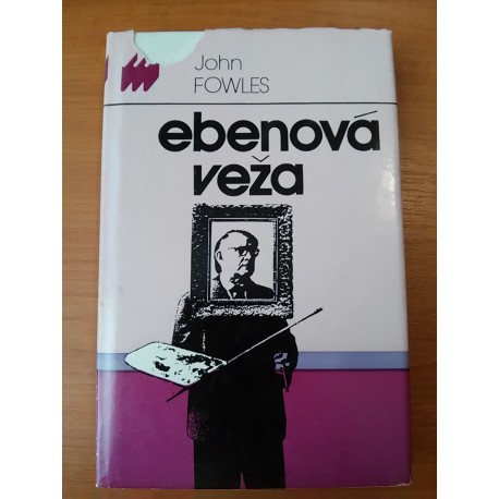 Fowles John - Ebenova veža