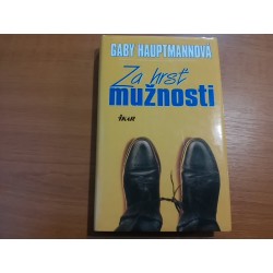 Za hrsť mužnosti