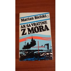 Ak sa vrátime z mora