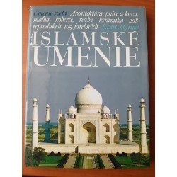Grube Ernst J. – Umenie sveta - Islamské umenie