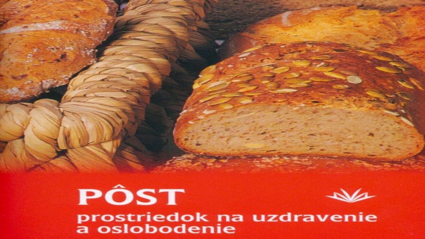 Tip na knihu ... Pôst, prostriedok na uzdravenie a oslobodenie